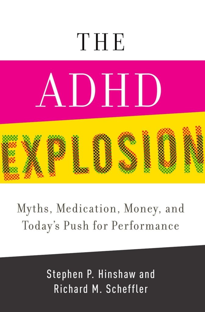 The ADHD Explosion